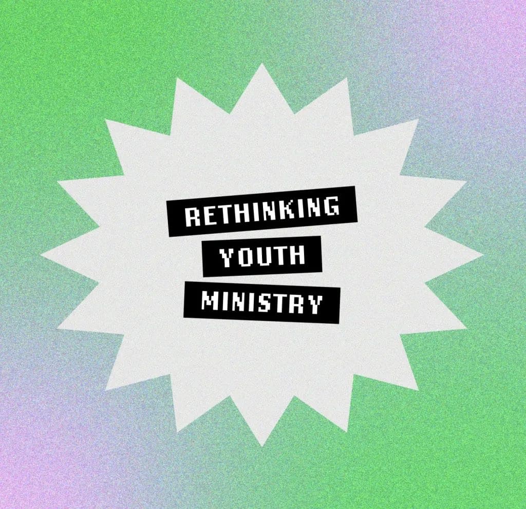 How Churches Are Rethinking Their Youth Ministry